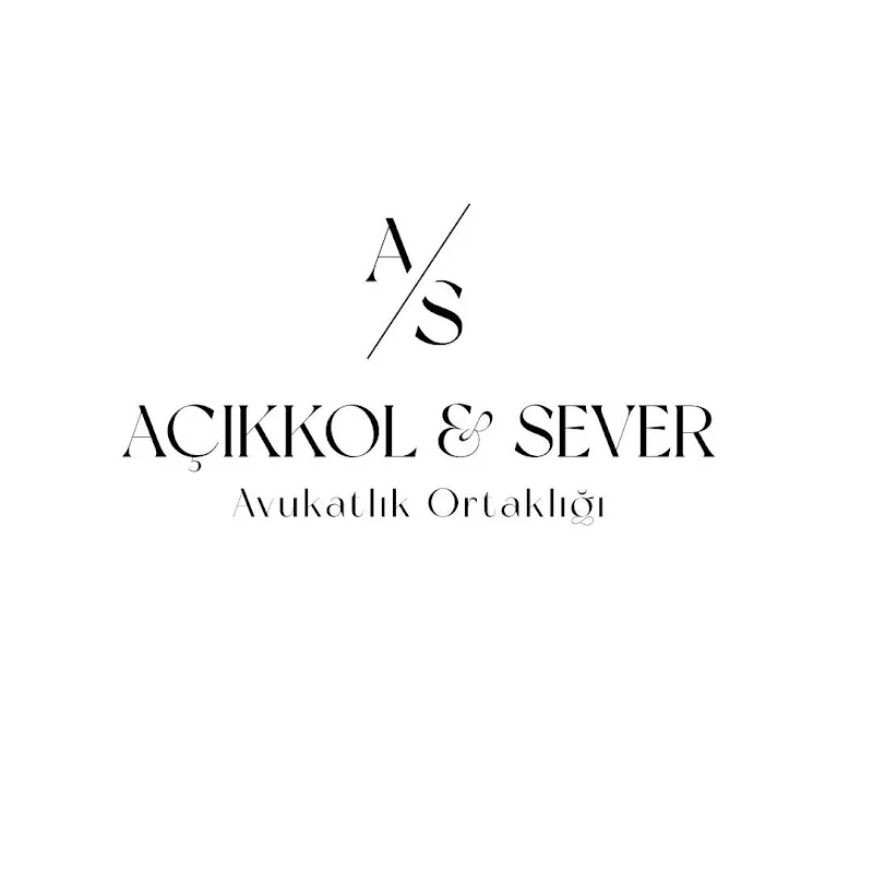 Açıkkol&Sever Avukatlık Ortaklığı