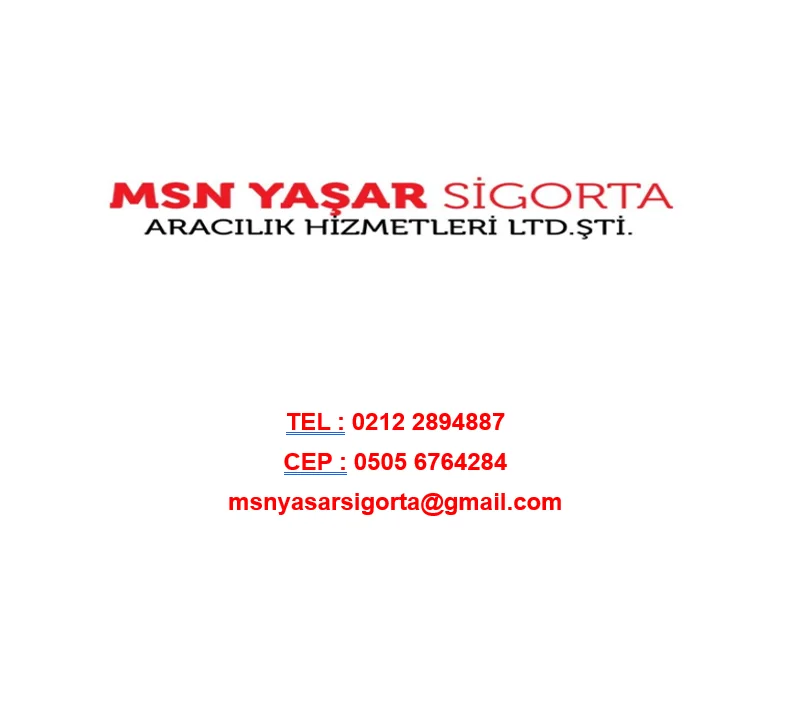 MsnYaşar Sigorta Aracılık Hizmetleri Limited Şirketi - Sarıyer, İstanbul