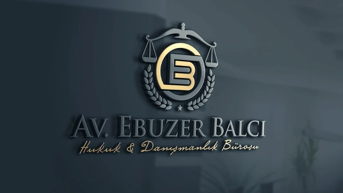 Avukat Ebuzer Balcı Hukuk ve Danışmanlık Bürosu - Kağıthane, İstanbul