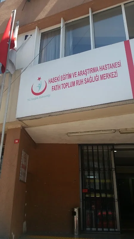 Haseki Eğitim ve Araştırma Hastanesi Fatih Toplum Ruh Sağlığı Merkezi