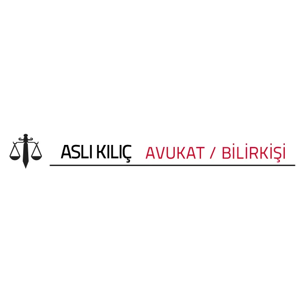 Aslı Kılıç Hukuk ve Danışmanlık