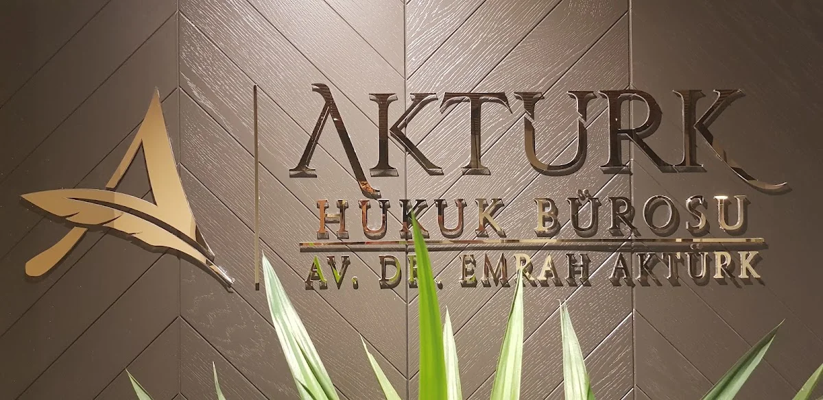 AKTÜRK HUKUK BÜROSU - Av. Dr. Emrah AKTÜRK - Kartal, İstanbul