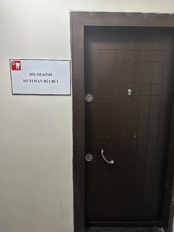DİŞ HEKİMİ METEHAN BÜLBÜL
