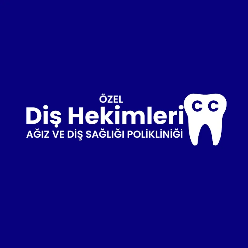 Diş Hekimleri C.C Ağız ve Diş Sağlığı Polikliniği