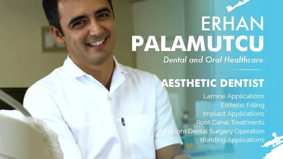 Erhan Palamutcu Diş Klinigi
