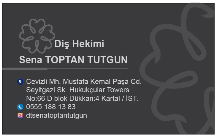 Kartal - Diş Hekimi Sena Toptan Tutgun